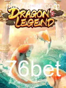 Descubra o Universo Fascinante de DragonLegend no 76bet